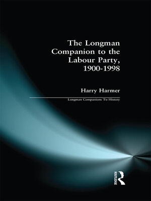 cover image of The Longman Companion to the Labour Party, 1900-1998